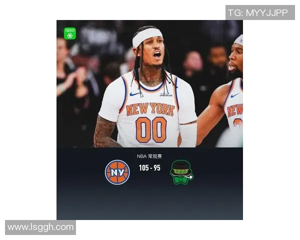 布伦森31分唐斯26+13 尼克斯主场轻取凯尔特人